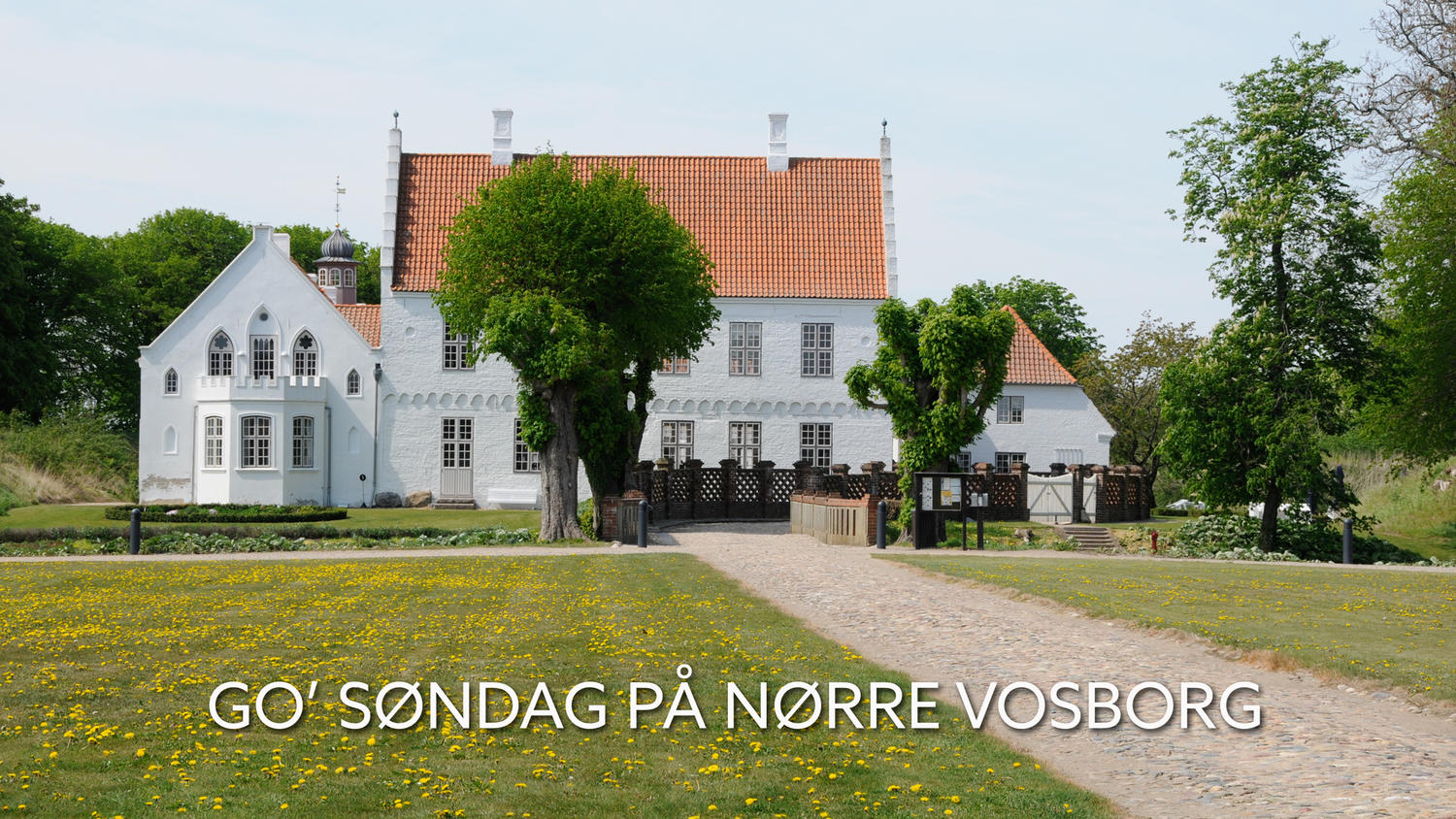 Go' søndag på Nørre Vosborg
